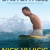 Nick Vujicic Unstoppable…