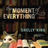 Shelly King The Moment o…