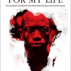 Lopez Lomong Running for My Life: One Lost Boy's Journey from the Killing Fields of Sudan to the Olympic Games