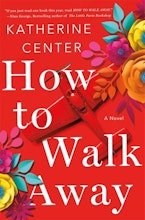 Katherine Center How to Walk Away
