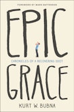Kurt W. Bubna Epic Grace…