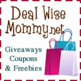 Deal Wise Mommy  www.dealwisemommy.net