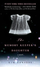 Kim Edwards The Memory Keeper's Daughter