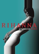Rihanna Good Girl Gone Bad: Reloaded