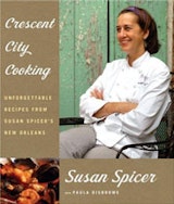 Susan Spicer Crescent City Cooking