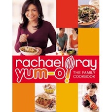 Rachael Ray Yum-o The Family Cookbook