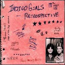 Indigo Girls Retrospective